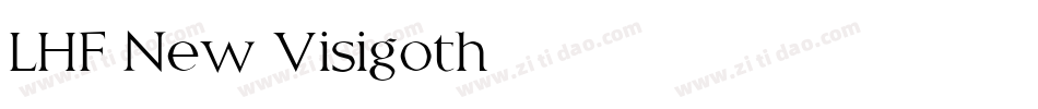 LHF New Visigoth字体转换
